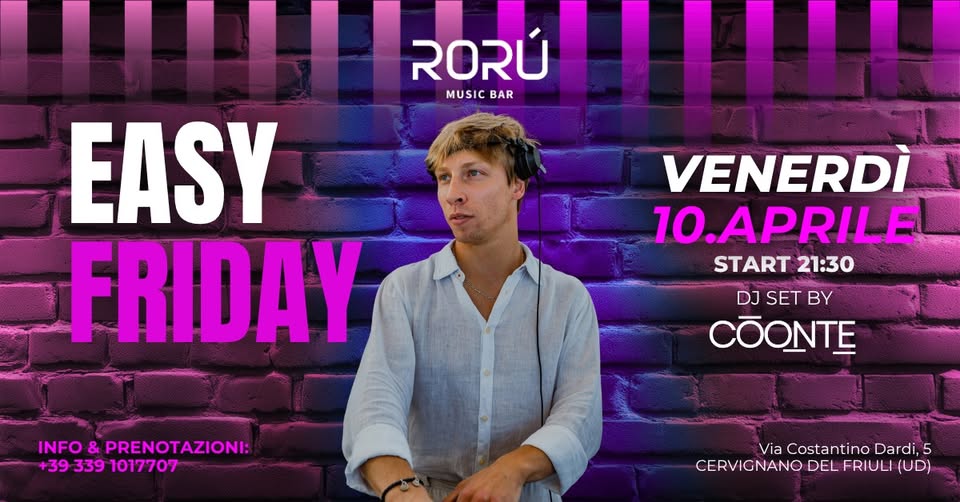 VENERDì 10.04 | EASY FRIDAY | RORÙ MUSIC BAR - VENERDì 10.04 | EASY FRIDAY | RORÙ MUSIC BAR - EventiFVG.it