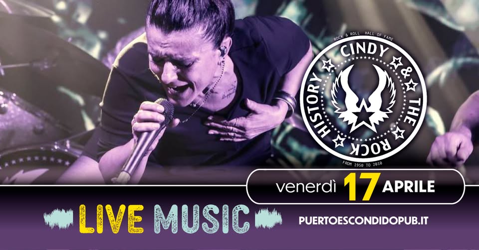 🎤 𝐂𝐈𝐍𝐃𝐘 𝐂𝐀𝐓𝐓𝐀𝐑𝐔𝐙𝐙𝐀 insieme ai Rock History sul palco del Puerto Escondido! - EventiFVG.it