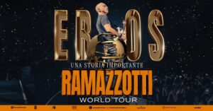 EROS RAMAZZOTTI – UNA STORIA IMPORTANTE WORLD TOUR | UDINE, Bluenergy Stadium