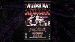 Kublai Khan + Malevolence + Dying Wish / Venice