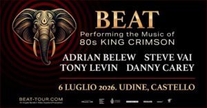 BEAT LIVE ● Castello di Udine ● 06.07.2026