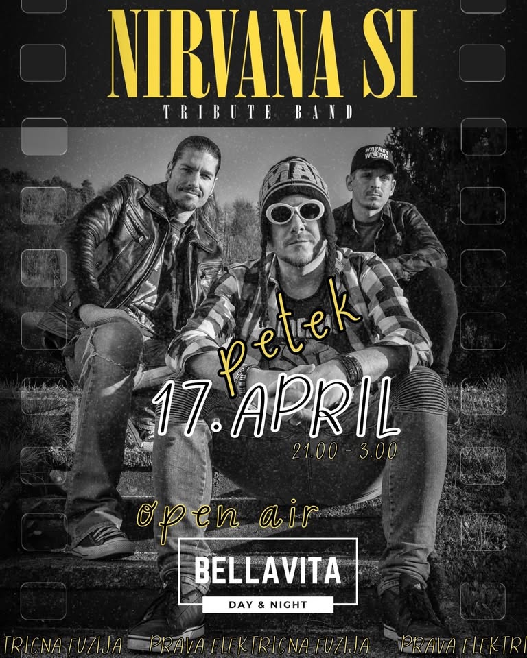 NIRVANA-SI TRIBUTE = Bellavita club (OPEN-AIR) = KOPER - EventiFVG.it