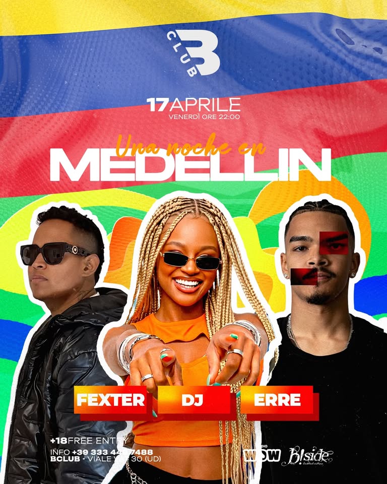 Una noche en Medellin - 17 Aprile 2026 - B Club - EventiFVG.it