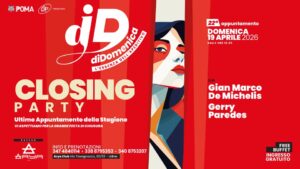 ✨diDomenica CLOSING PARTY✨Domenica 19 Aprile AryaClub✨DJ’s Set GianMarco DeMichelis Gerry Paredes✨