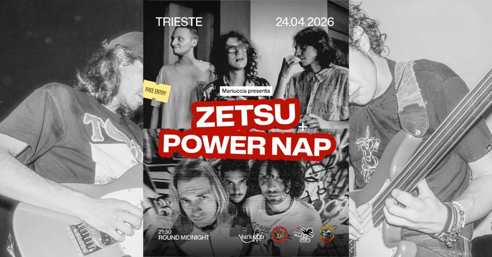 LIVE MIDNIGHT - Zetsu + Power Nap - EventiFVG.it