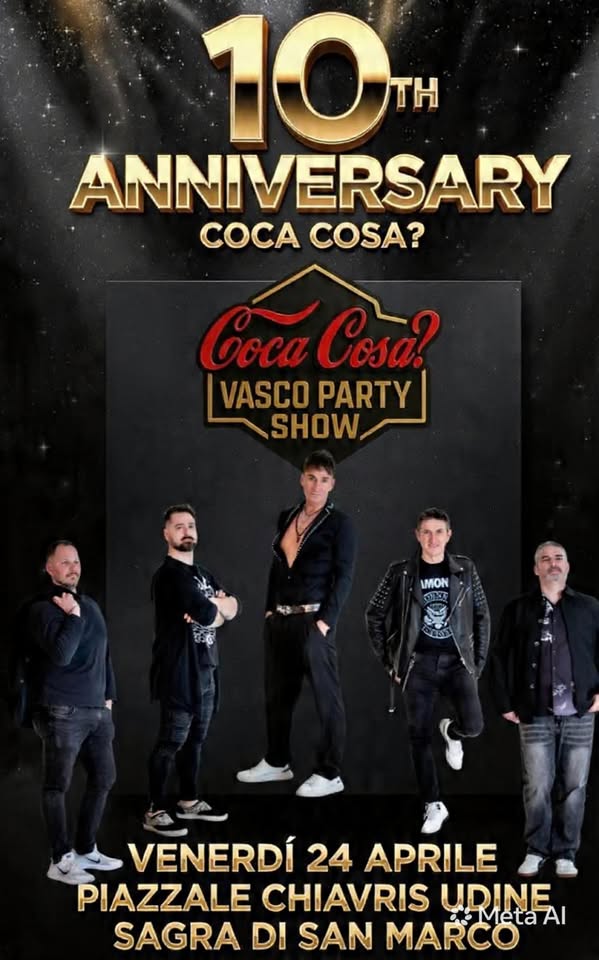 Coca Cosa? 10 ANNIVERSARY SAGRA DI SAN MARCO UDINE - EventiFVG.it