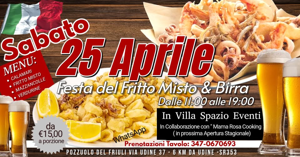 💥 SABATO 25 APRILE - Festa del Fritto & Birra -💥 In Villa Spazio Eventi - By Mama Rosa -Pozzuolo - - EventiFVG.it