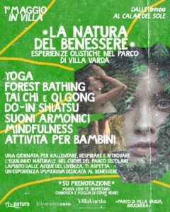 🌿 LA NATURA DEL BenESSERE 🌿 | Venerdì 1 MAGGIO al Parco di Villa Varda, Brugnera (PN) 🙌🏻🌳