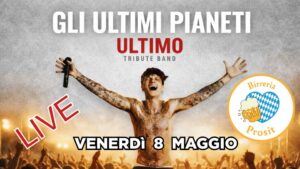 GLI ULTIMI PIANETI – ULTIMO TRIBUTE BAND live@BIRRERIA PROSIT, SAN VENDEMIANO (TV)