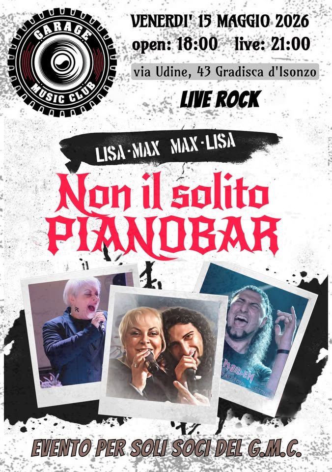 Non il Solito Pianobar live @ Garage Music Club - EventiFVG.it