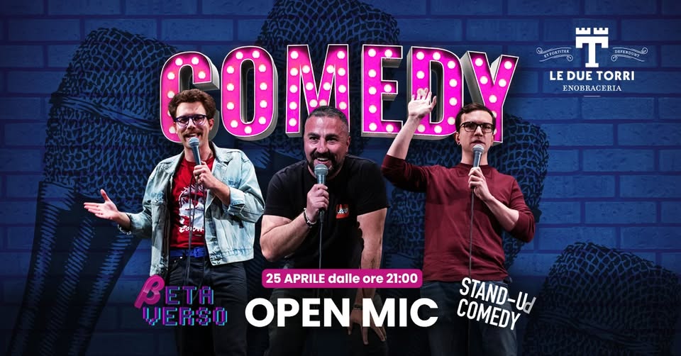 🎤Comedy Show @Le Due Torri - Tricesimo - EventiFVG.it