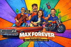 MAX FOREVER – 78° SAGRA DEL VINO