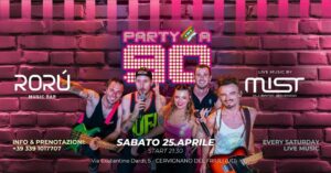 PARTY ANNI 90 | SABATO 25 APRILE | MIST: DJ BAND 90/2000