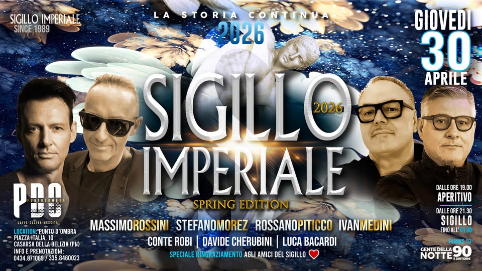 SIGILLO IMPERIALE 2026 • SPRING Edition • Punto d'Ombra 30.04.26 - EventiFVG.it