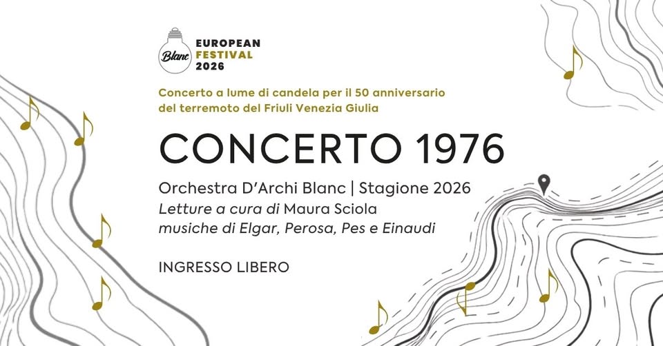 CONCERTO 1976 - Concerto a lume di candela per il 50° del terremoto del Friuli - EventiFVG.it