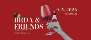 Brda&Friends Wine Festival