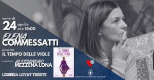 Elena COMMESSATTI // Il tempo delle viole