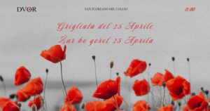 Grigliata del 25 Aprile – Žar bo gorel 25 Aprila
