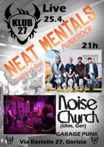 Live – Neat Mentals & Noise Chirch