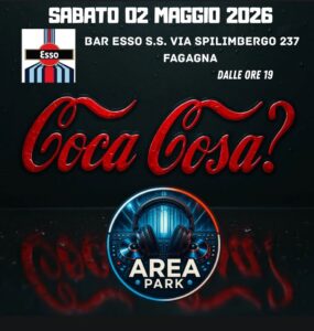 Coca Cosa? AREA PARK Esso Bar FAGAGNA