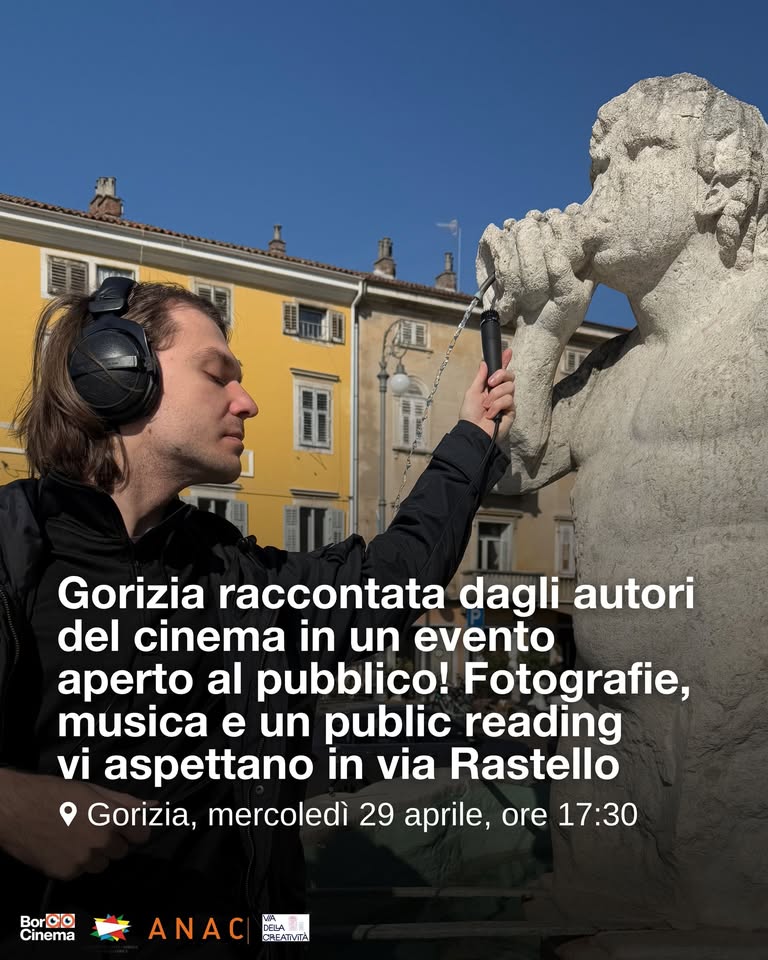 Gorizia raccontata dagli autori del cinema: fotografie, musica e public reading in via Rastello - EventiFVG.it