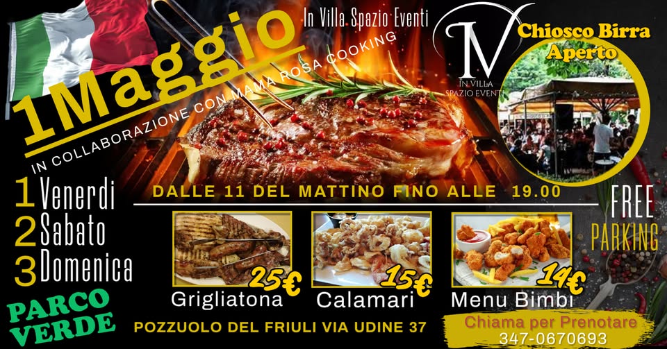 💥 1° Maggio In Villa Spazio Eventi - Ven1, Sab2, Dom3 Maggio a Pozzuolo del Friuli 6 Km da Udine - EventiFVG.it
