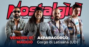 Nostalgici LIVE @Asparagorgo – Gorgo di Latisana (UD)