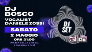 Dj Set Radio Gioconda – Pradamano in Festa 2026