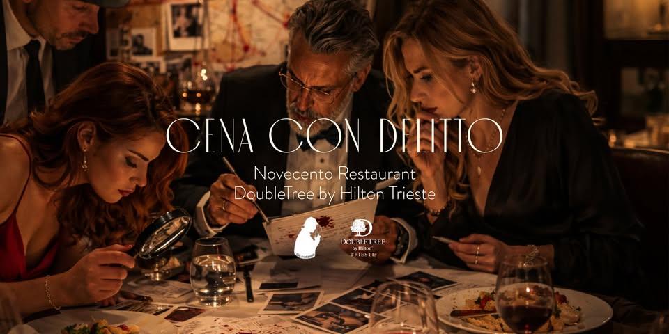 Cena con Delitto @Novecento Restaurant - "Il sorso della morte" - EventiFVG.it