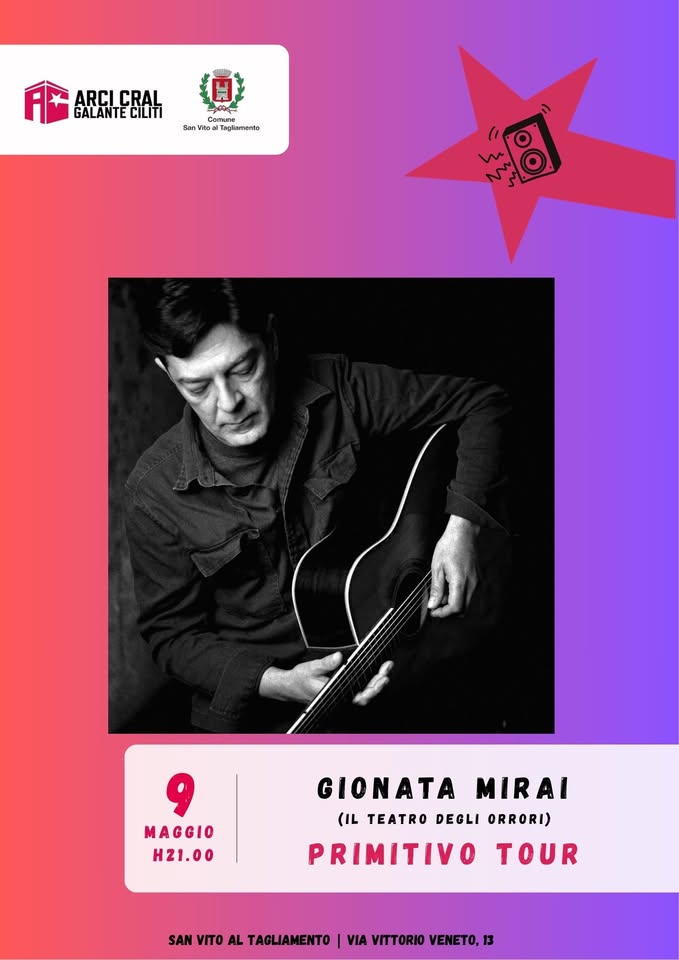 Gionata Mirai (Il Teatro degli Orrori) ★ Primitivo Tour ★ Arci Cral, San Vito al Tagliamento - EventiFVG.it