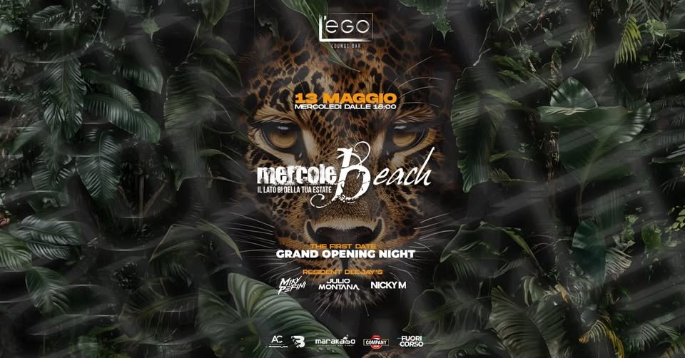 Mercolebeach - The Grand Opening - L'Ego Udine - 13 Maggio 2026 - EventiFVG.it
