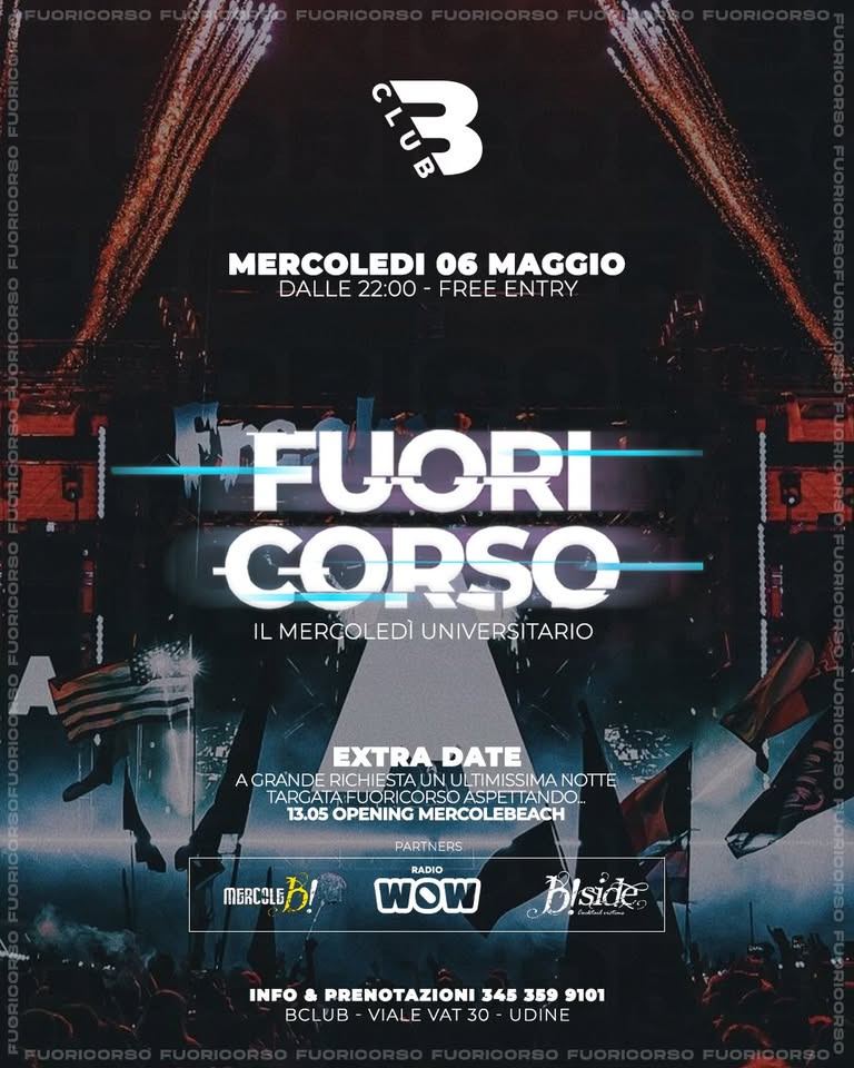 B Club - Fuoricorso il Mercoledi universitario - 06 Maggio 2026 - EventiFVG.it