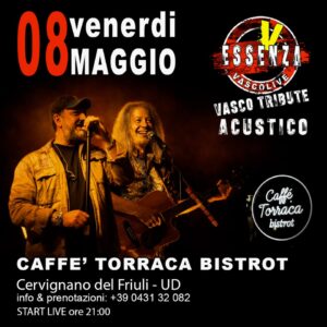 ESSENZA VascoLive @ Caffè Torraca Bistrot – Concerto Live Tributo Vasco Rossi