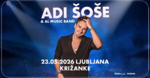 ADI SOŠE ● LJUBLJANA, KRIŽANKE ● 23.05.2026