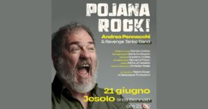 POJANA ROCK “Andrea Pennacchi & Revenge Tanko Band”