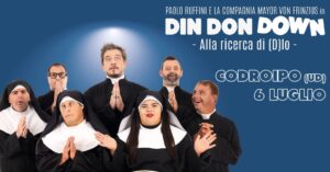 Paolo Ruffini @ Codroipo (UD) | “Din Don Down”