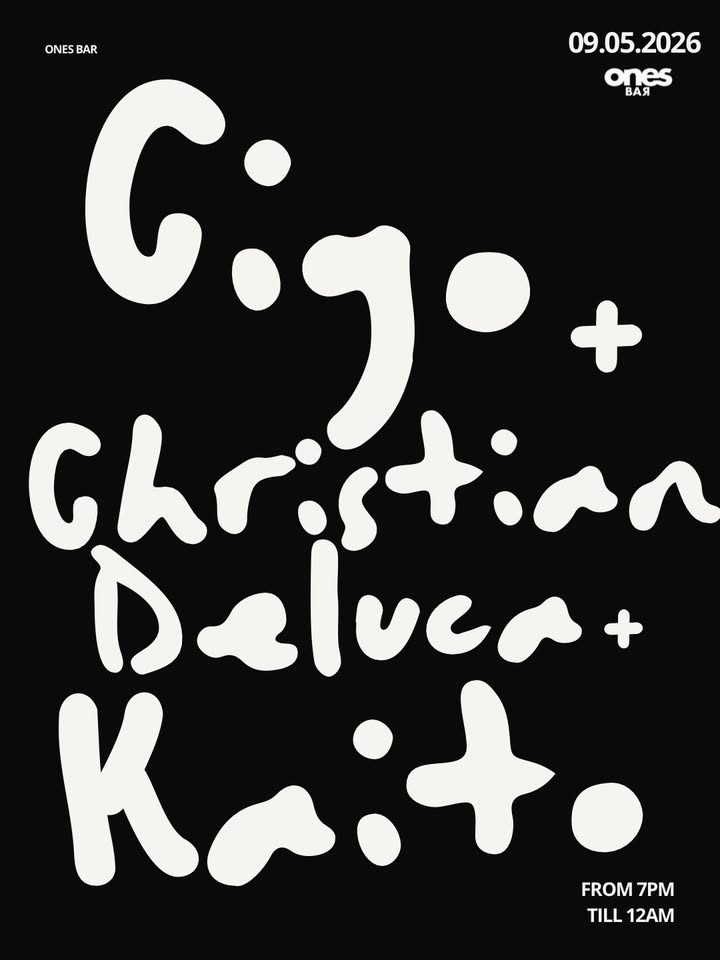 CIGO + CHRISTIAN DELUCA + KAITO AT ONES - EventiFVG.it