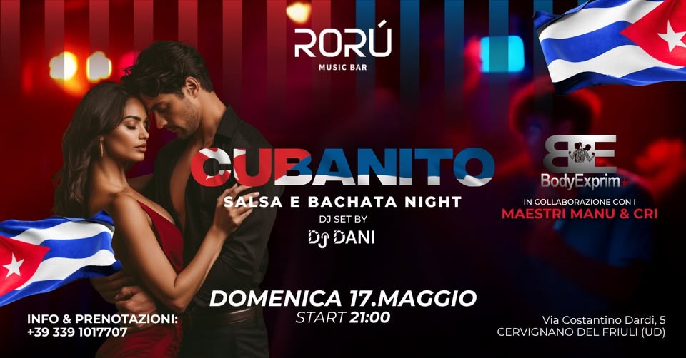 DOMENICA 17 MAGGIO | CUBANITO | SALSA E BACHATA NIGHT | RORÙ MUSIC BAR - DOMENICA 17 MAGGIO | CUBANITO | SALSA E BACHATA NIGHT | RORÙ MUSIC BAR - EventiFVG.it