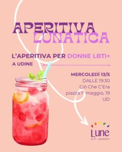 Aperitiva lunatica – per donne lesbiche, bisessuali, pansessuali, trans & queer