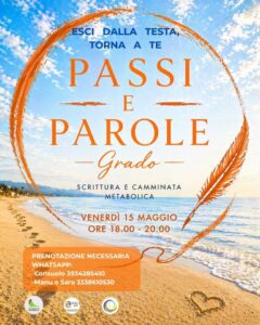 PASSI E PAROLE SUL MARE – GRADO