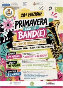 28ª edizione PRIMAVERA con le BAND(E)