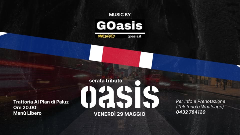 🔥 WONDERWALL! OASIS Tribute Band - Trattoria al Plan di Paluz 🎵 - EventiFVG.it