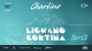 Charlino – LIGNANO chiama CORTINA