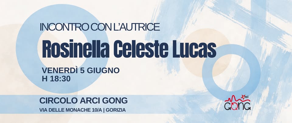 Rosinella Celeste Lucas, una serata di poesia - EventiFVG.it