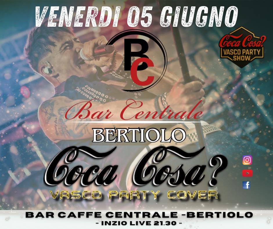 Coca Cosa? Bar Centrale BERTIOLO - Coca Cosa? Bar Centrale BERTIOLO - EventiFVG.it