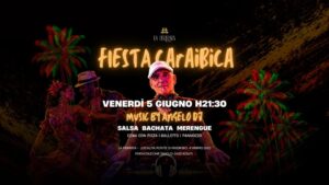 FIESTA CARAIBICA | Salsa, Bachata, Merengue | La Ferrata