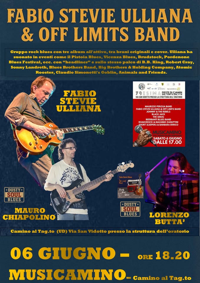 Fabio Stevie Ulliana & Off Limits Band - Musicamino - EventiFVG.it