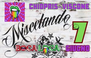 Boca Loca Live @ Miscelando 2026 Chiopris Viscone (UD)