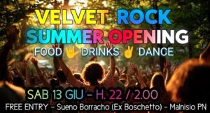 Velvet Opening Summer al Boschetto! Free Entry
