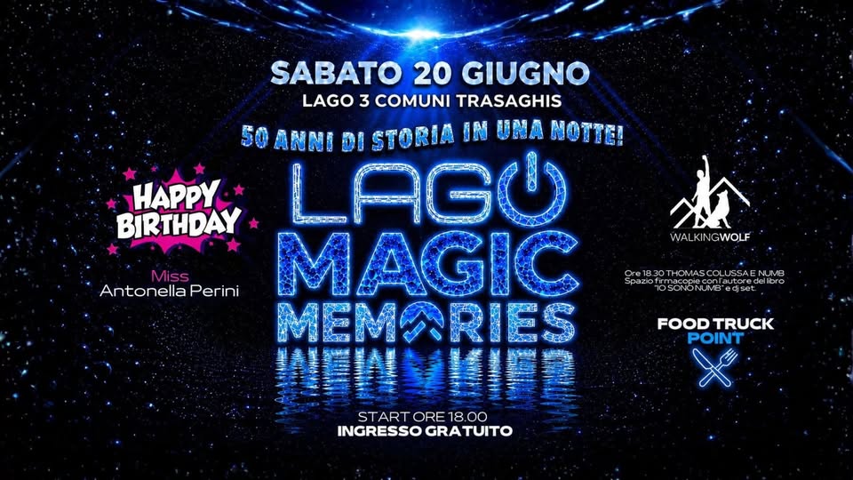 Lago Magic Memories - EventiFVG.it